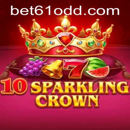 Unveiling 10SparklingCrown and its Exciting Journey with Bet61 PH Login