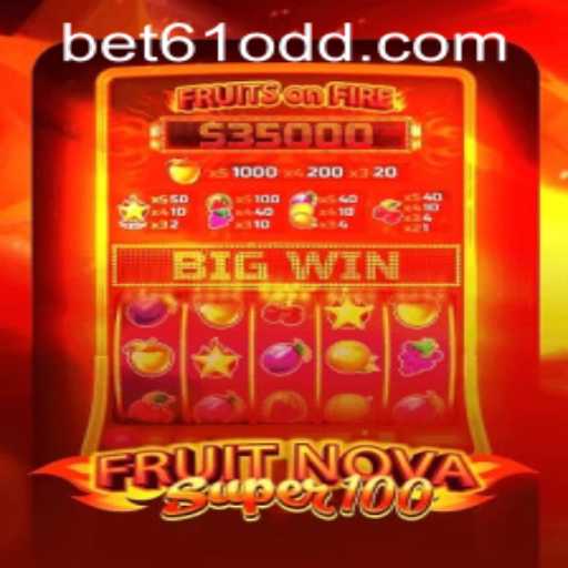 Discover the Thrilling World of FruitNovaSuper100 and How to Navigate Bet61 PH Login
