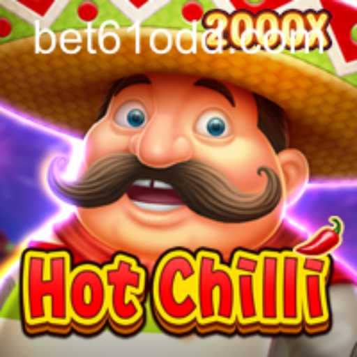 Exploring the Thrills of HotChilli with bet61 PH Login